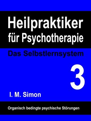 cover image of Heilpraktiker für Psychotherapie. Das Selbstlernsystem Band 3